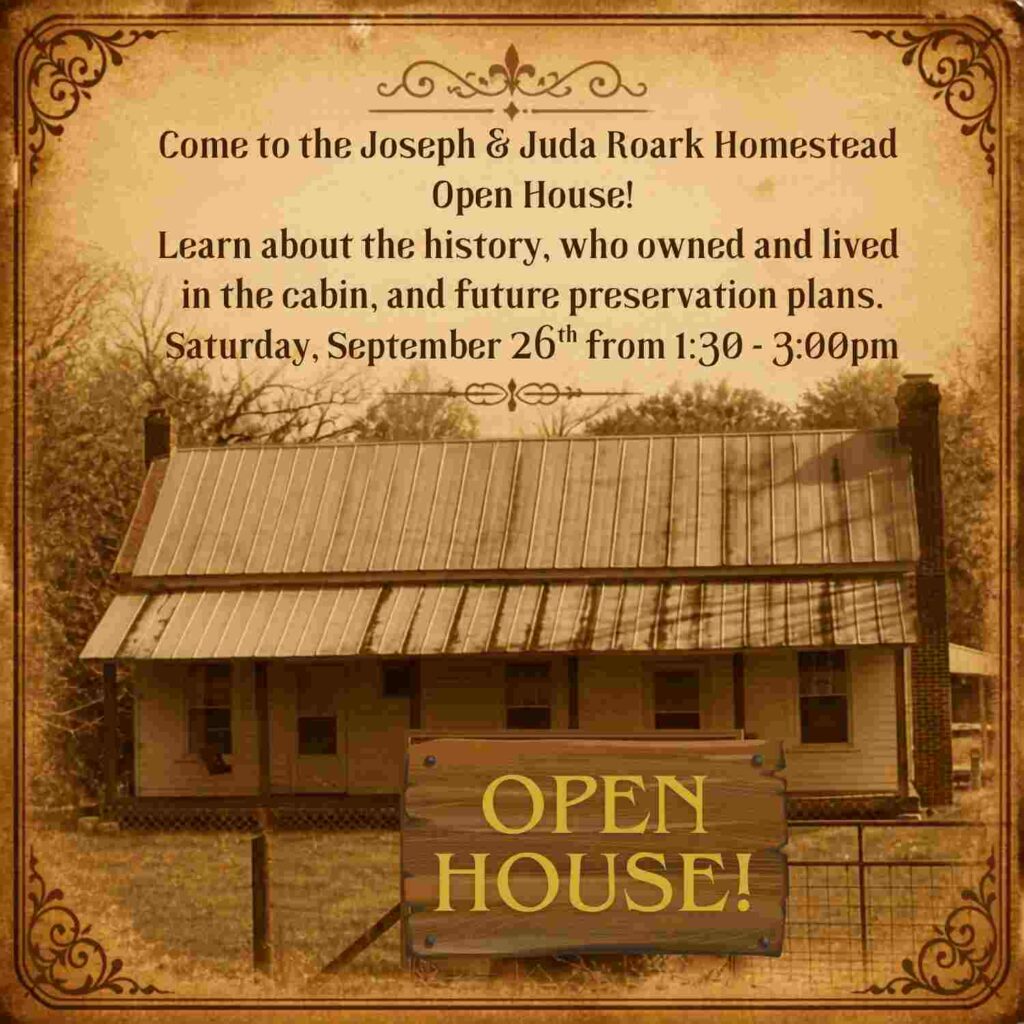 Joseph Roark Cabin Open House